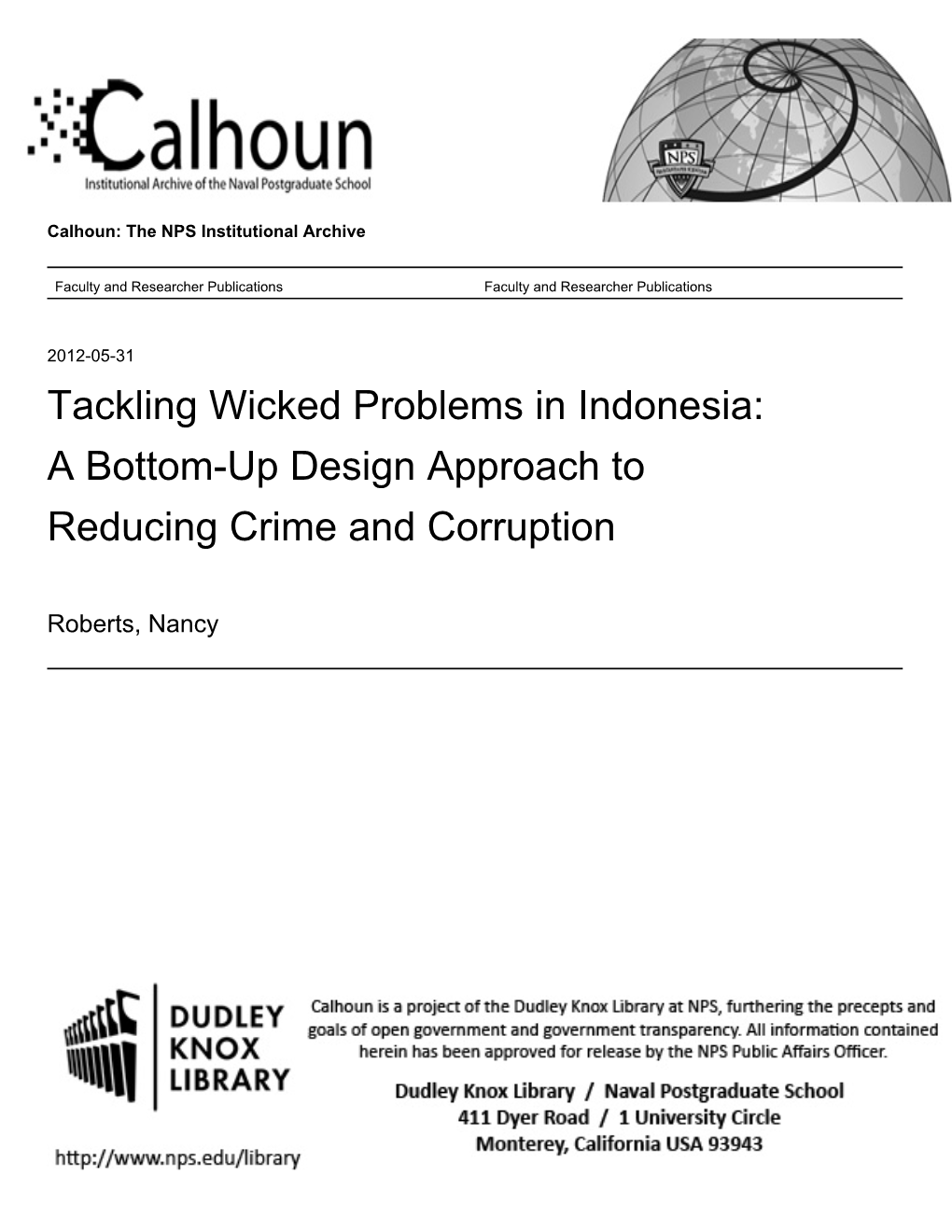 Tackling Wicked Problems in Indonesia: a Bottom-Up Design Approach to Reducing Crime and Corruption