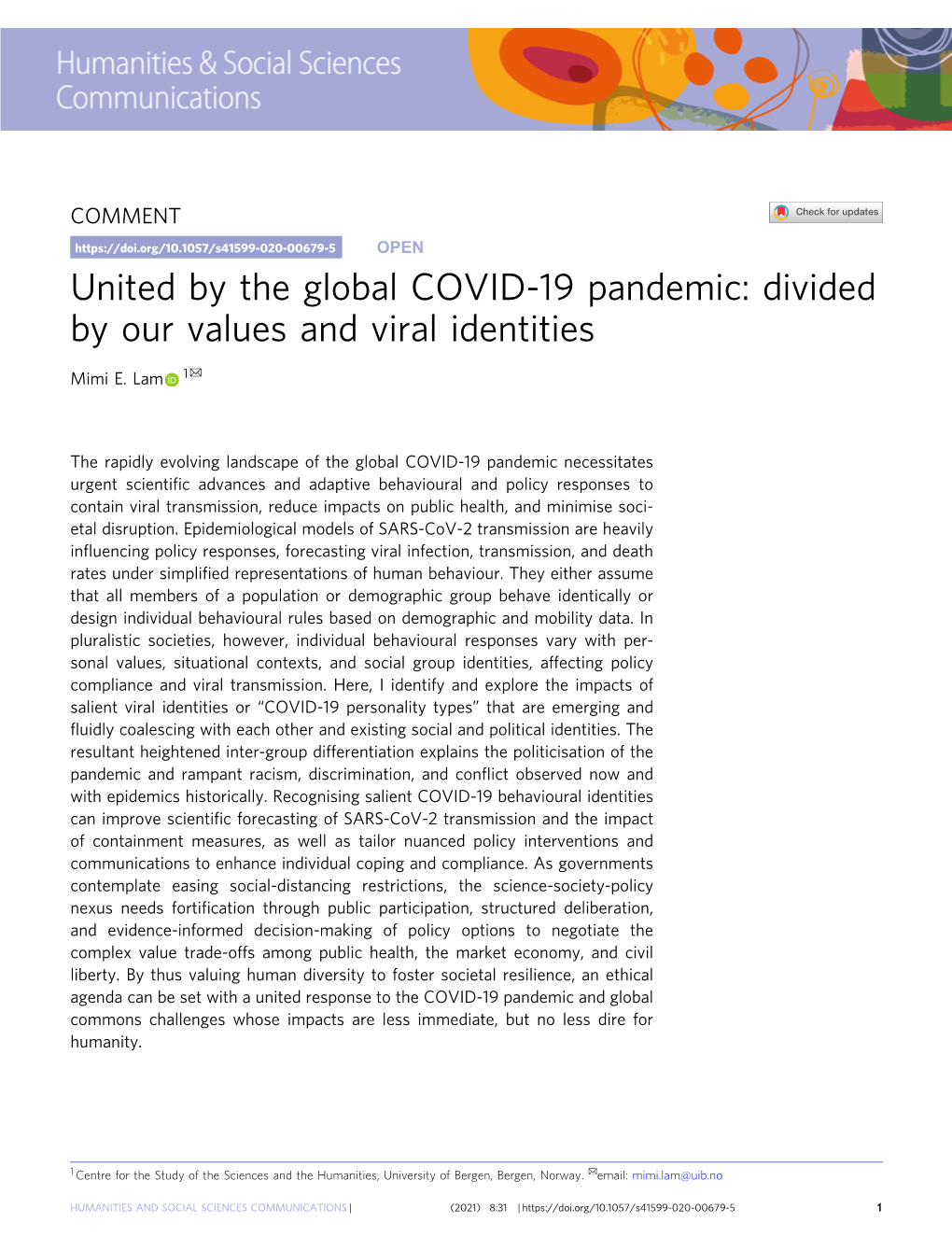 United by the Global COVID-19 Pandemic: Divided by Our Values and Viral Identities ✉ Mimi E