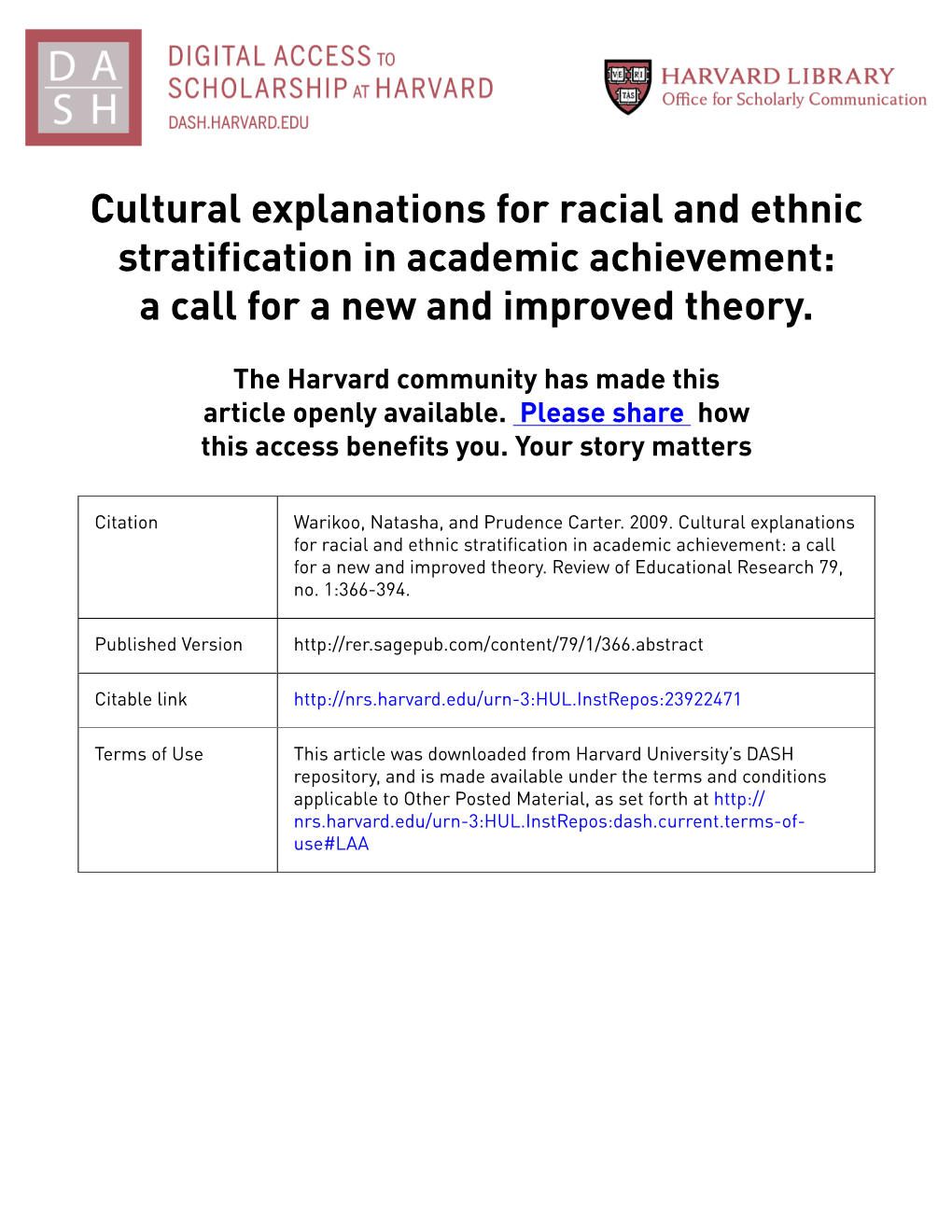 Cultural Explanations for Racial and Ethnic Stratification in Academic Achievement: a Call for a New and Improved Theory