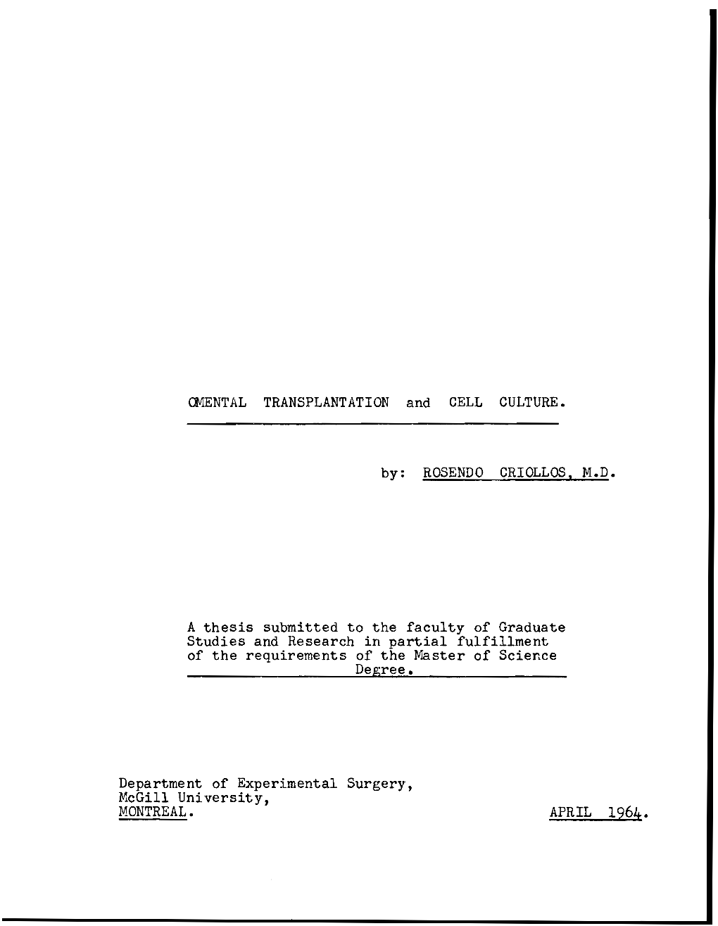 OMENTAL TRANSPLANTATION and CELL CULTURE. By: ROSENDO