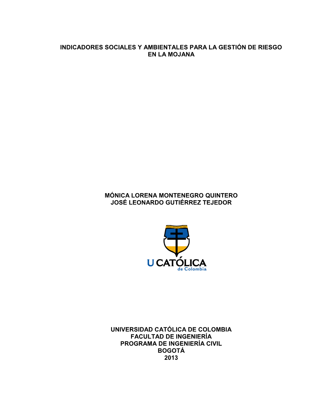 Indicadores Sociales Y Ambientales Para La Gestión De Riesgo En La Mojana