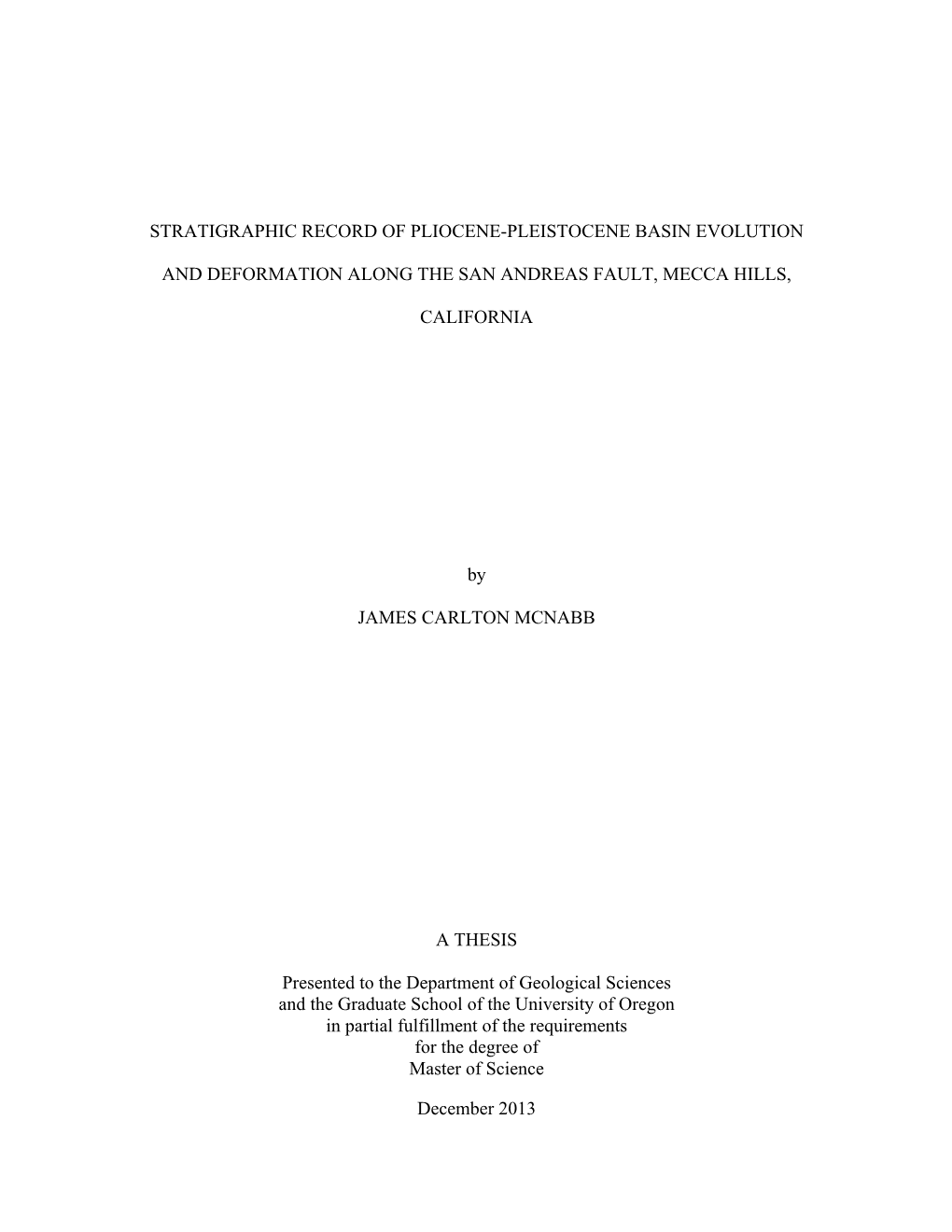 Stratigraphic Record of Pliocene-Pleistocene Basin Evolution