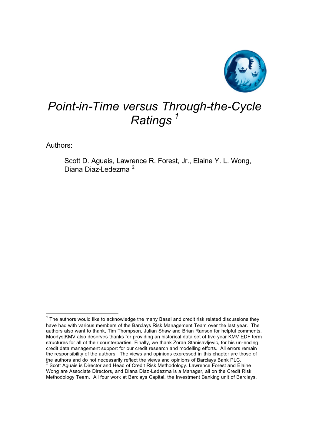 Point-In-Time Versus Through-The-Cycle Ratings 1