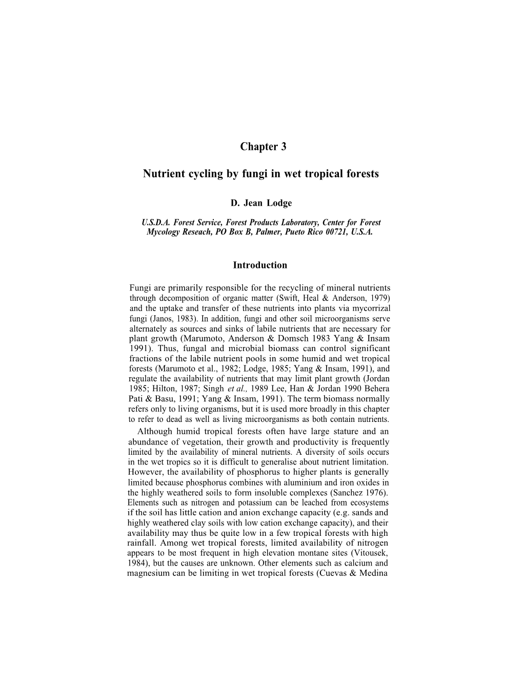 Chapter 3. Nutrient Cycling by Fungi in Wet Tropical Forests