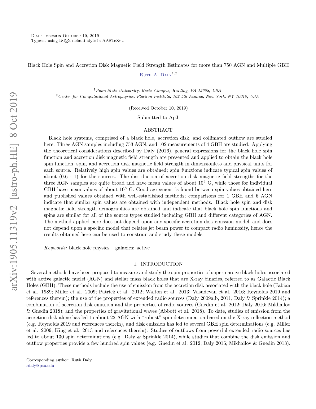 Black Hole Spin and Accretion Disk Magnetic Field Strength Estimates