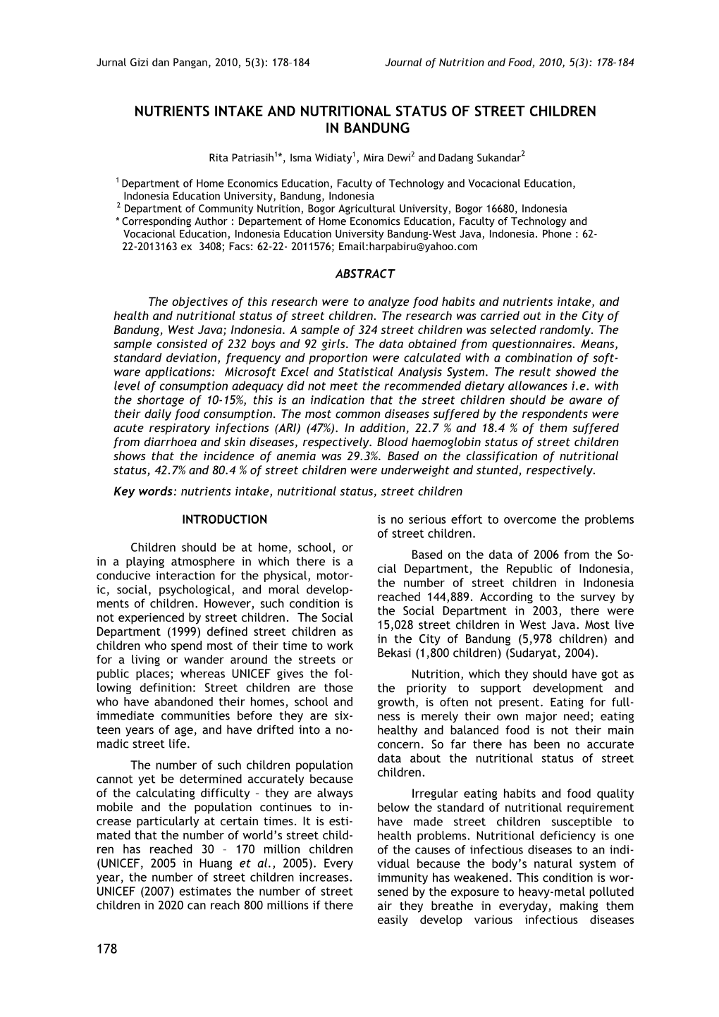 Nutrients Intake and Nutritional Status of Street Children in Bandung