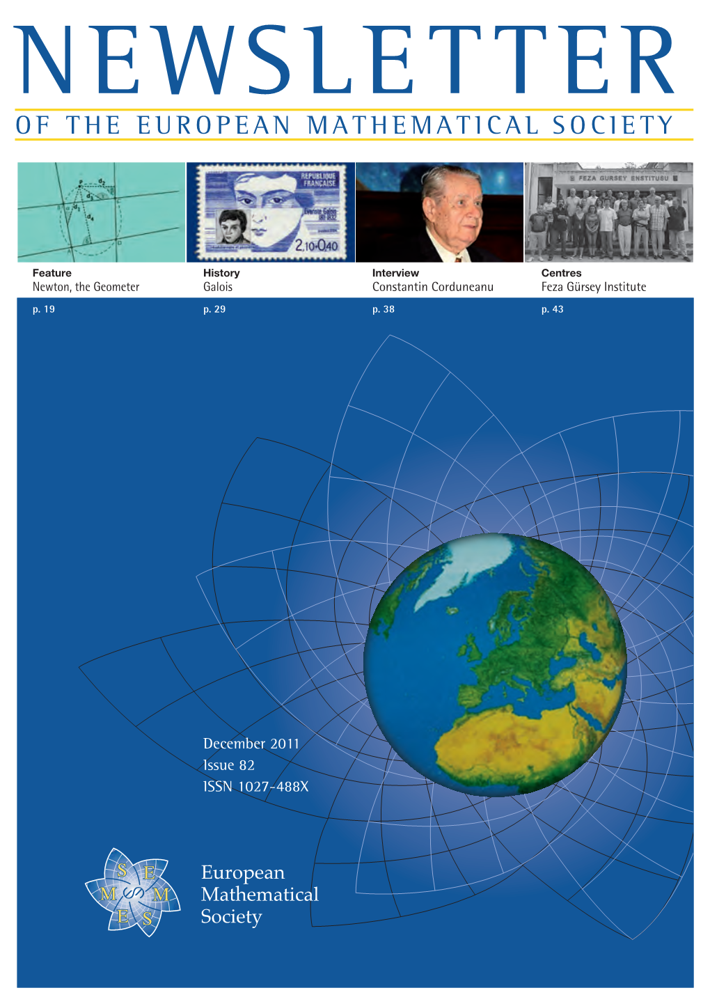 American Mathematical Society Contract-Based Research from the Industry As Well As the and the Société Mathématique De France, Respectively, Armed Forces of Turkey