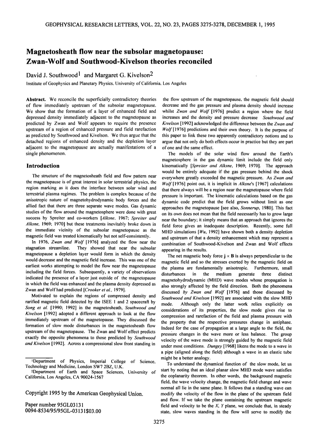 Magnetosheath Flow Near the Subsolar Magnetopause∷ Zwan&Hyphen;Wolf and Southwood&Hyphen;Kivelson Theories