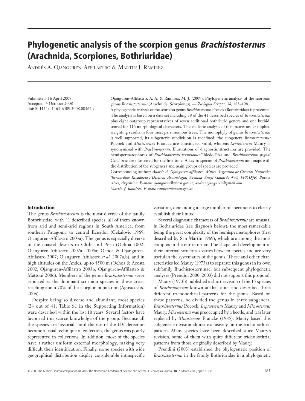 Phylogenetic Analysis of the Scorpion Genus Brachistosternus Pocock (Bothriuridae) Is Presented