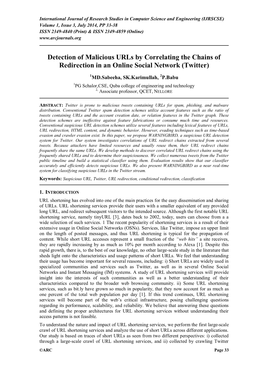 Detection of Malicious Urls by Correlating the Chains of Redirection in an Online Social Network (Twitter)