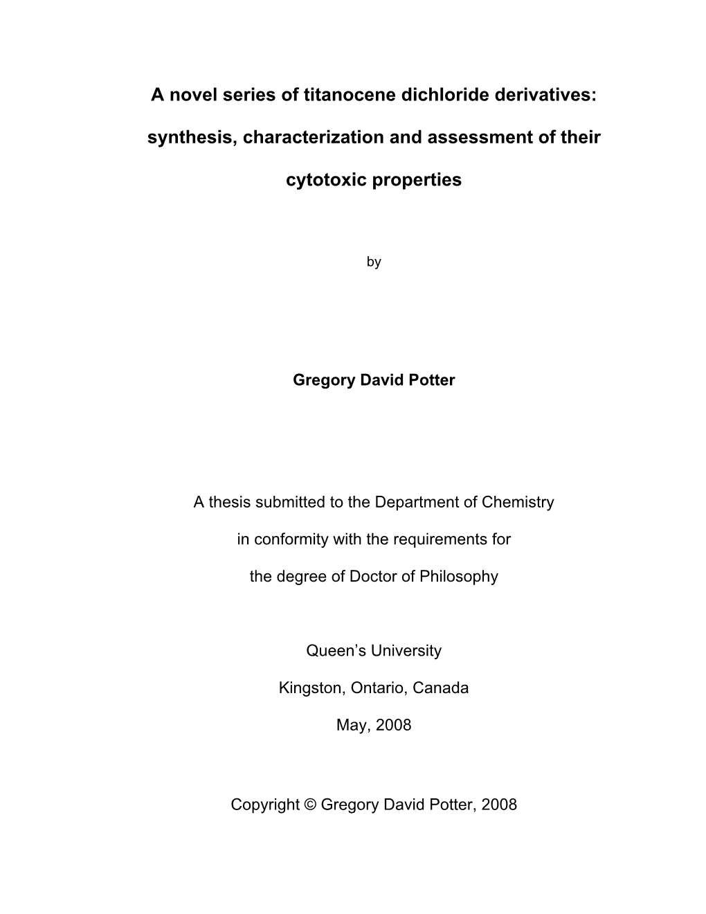 A Novel Series of Titanocene Dichloride Derivatives: Synthesis, Characterization and Assessment of Their