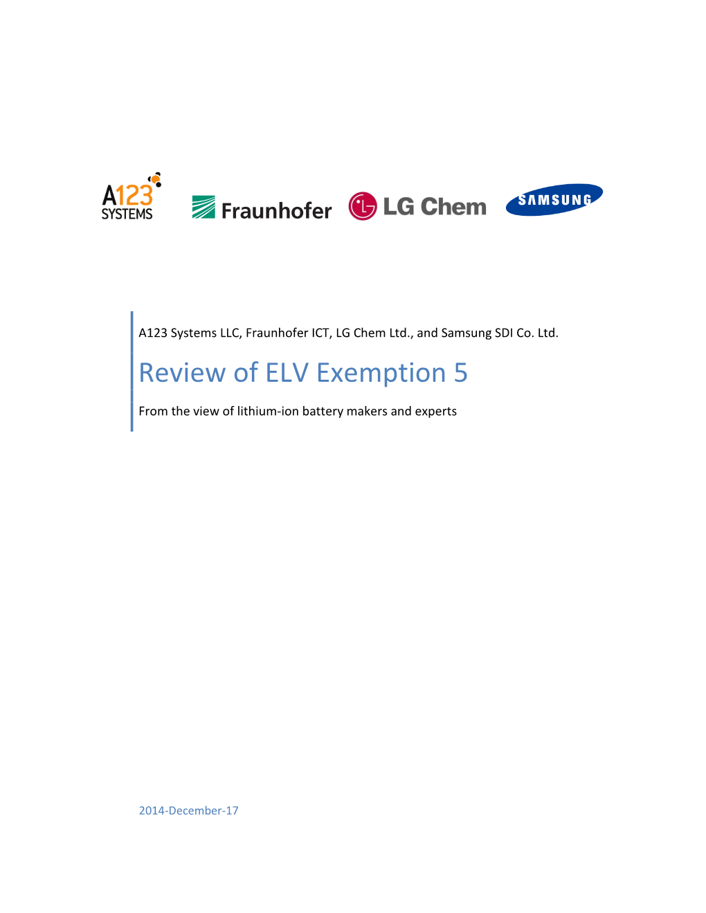 Review of ELV Exemption 5 from the View of Lithium-Ion Battery Makers and Experts
