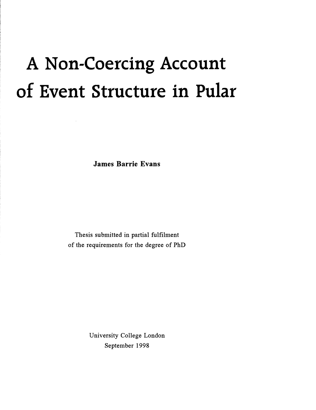 A Non-Coercing Account of Event Structure in Pular
