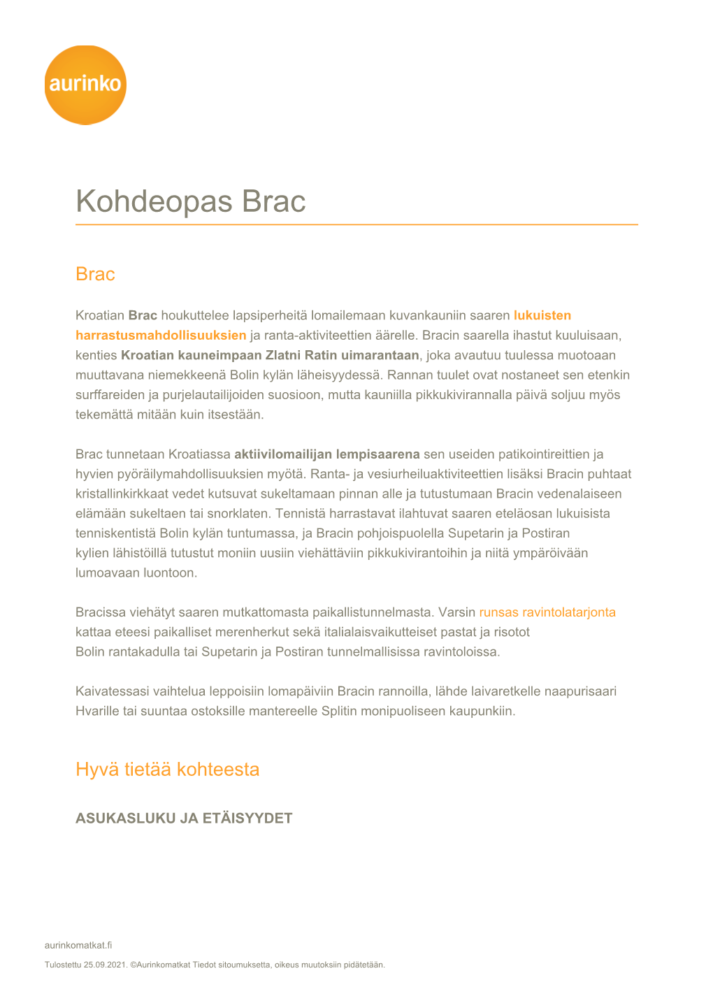 Kohdeopas Brac