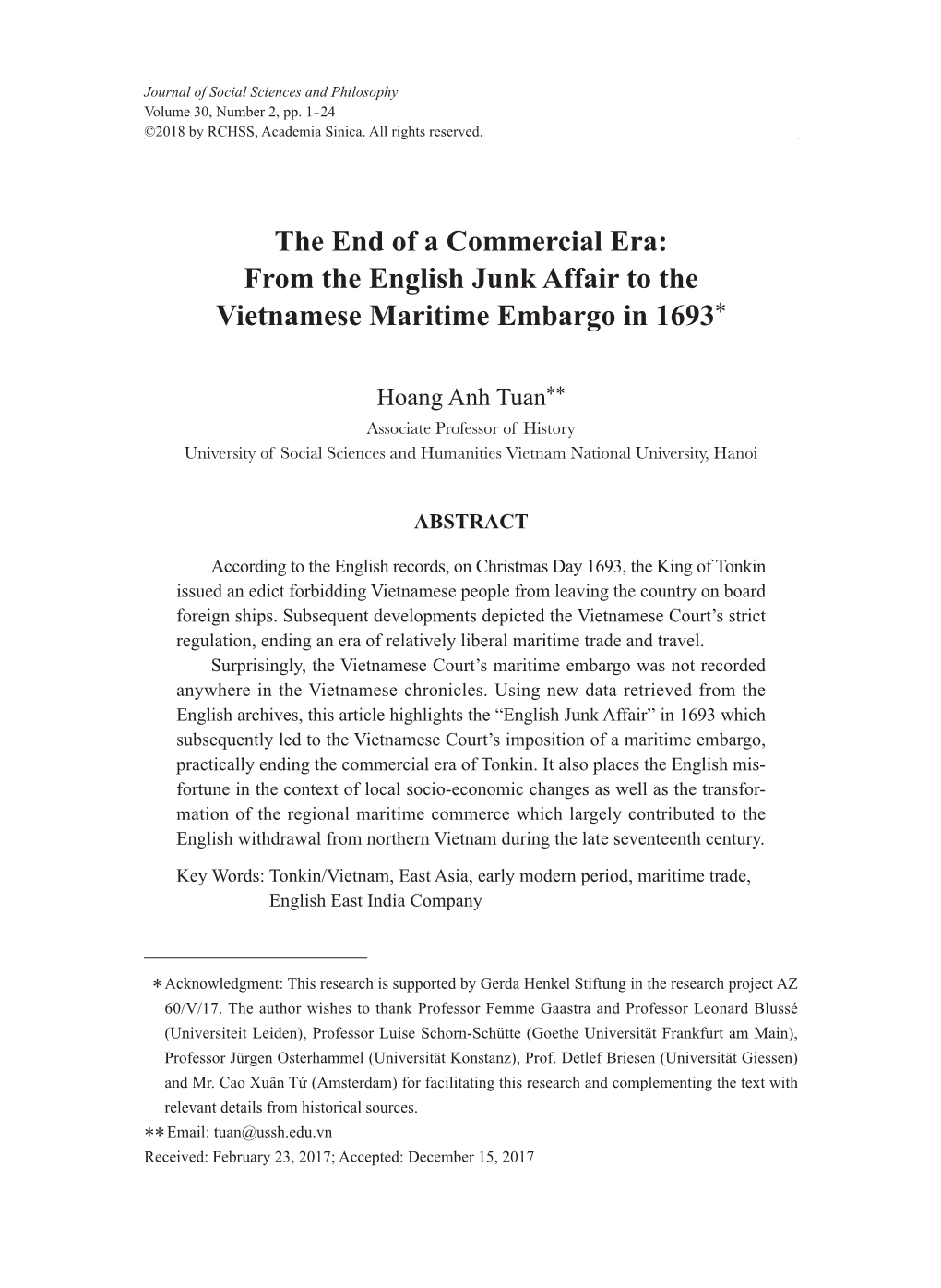 The End of a Commercial Era: from the English Junk Affair to the Vietnamese Maritime Embargo in 1693 1 ©2018 by RCHSS, Academia Sinica