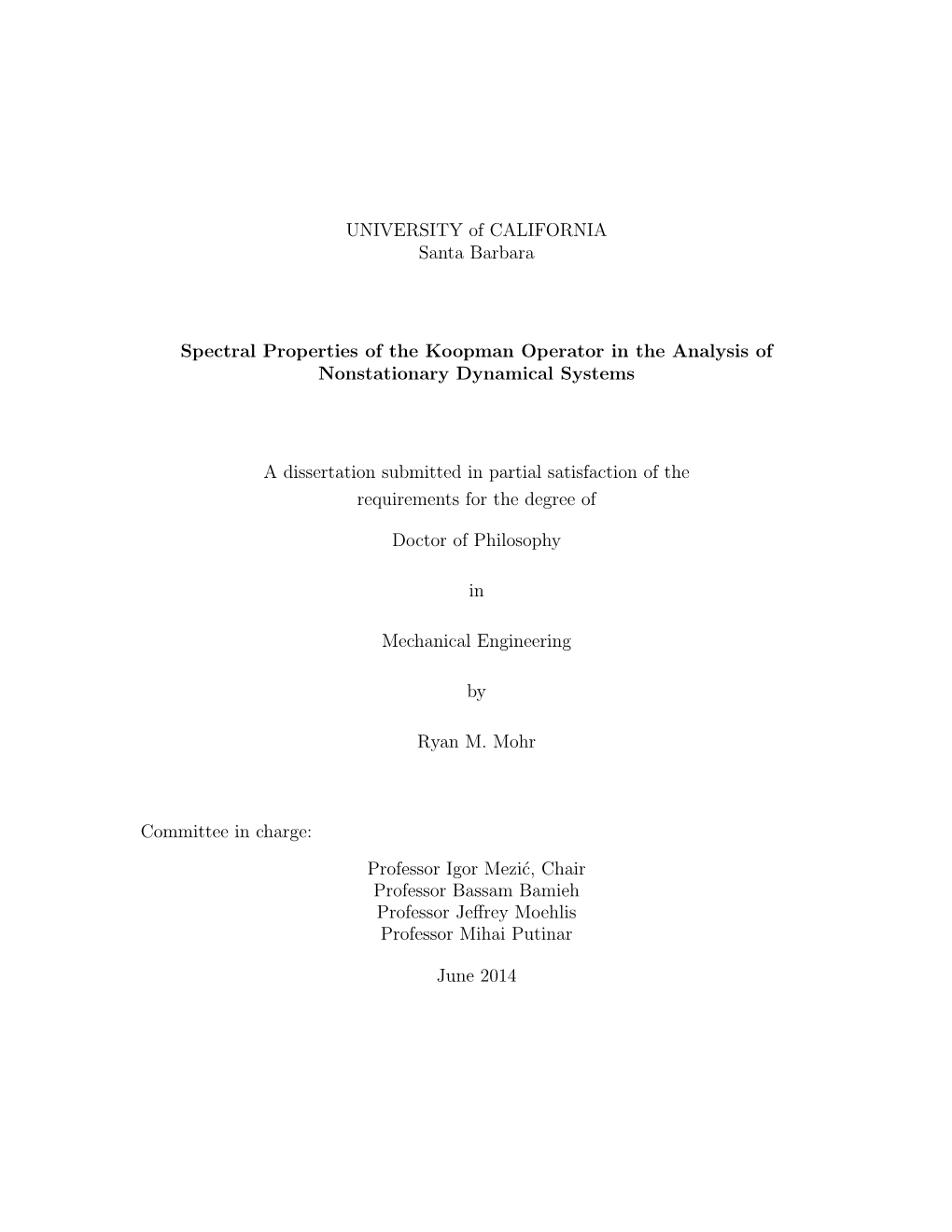 Spectral Properties of the Koopman Operator in the Analysis of Nonstationary Dynamical Systems