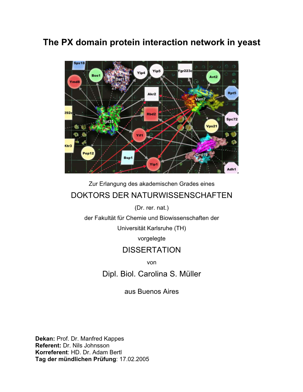 The PX Domain Protein Interaction Network in Yeast