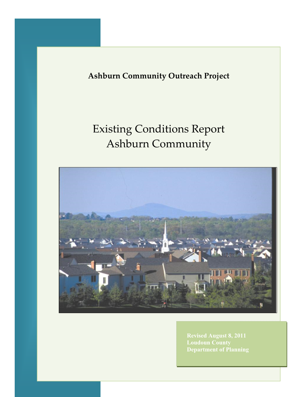 Existing Conditions Report Ashburn Community