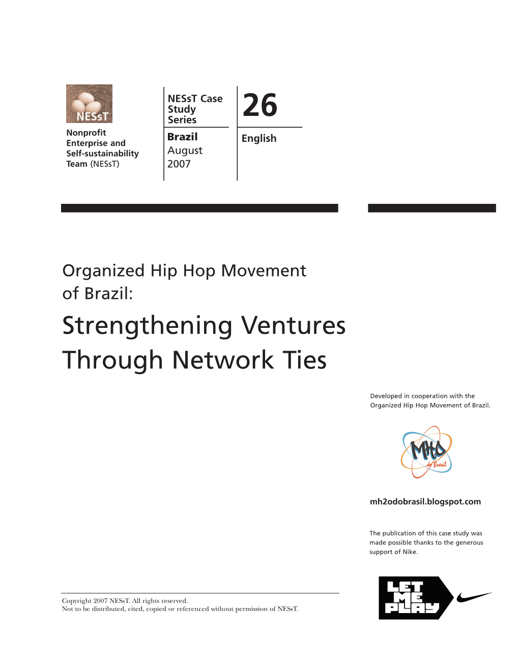 Organized Hip Hop Movement of Brazil: Strengthening Ventures Through Network Ties