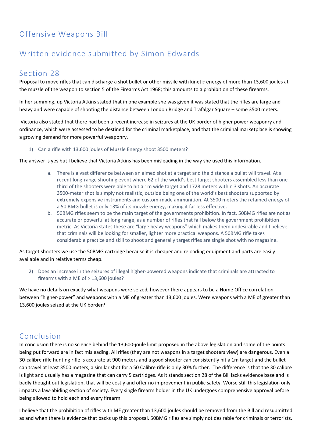 Offensive Weapons Bill Written Evidence Submitted by Simon Edwards Section 28 Conclusion