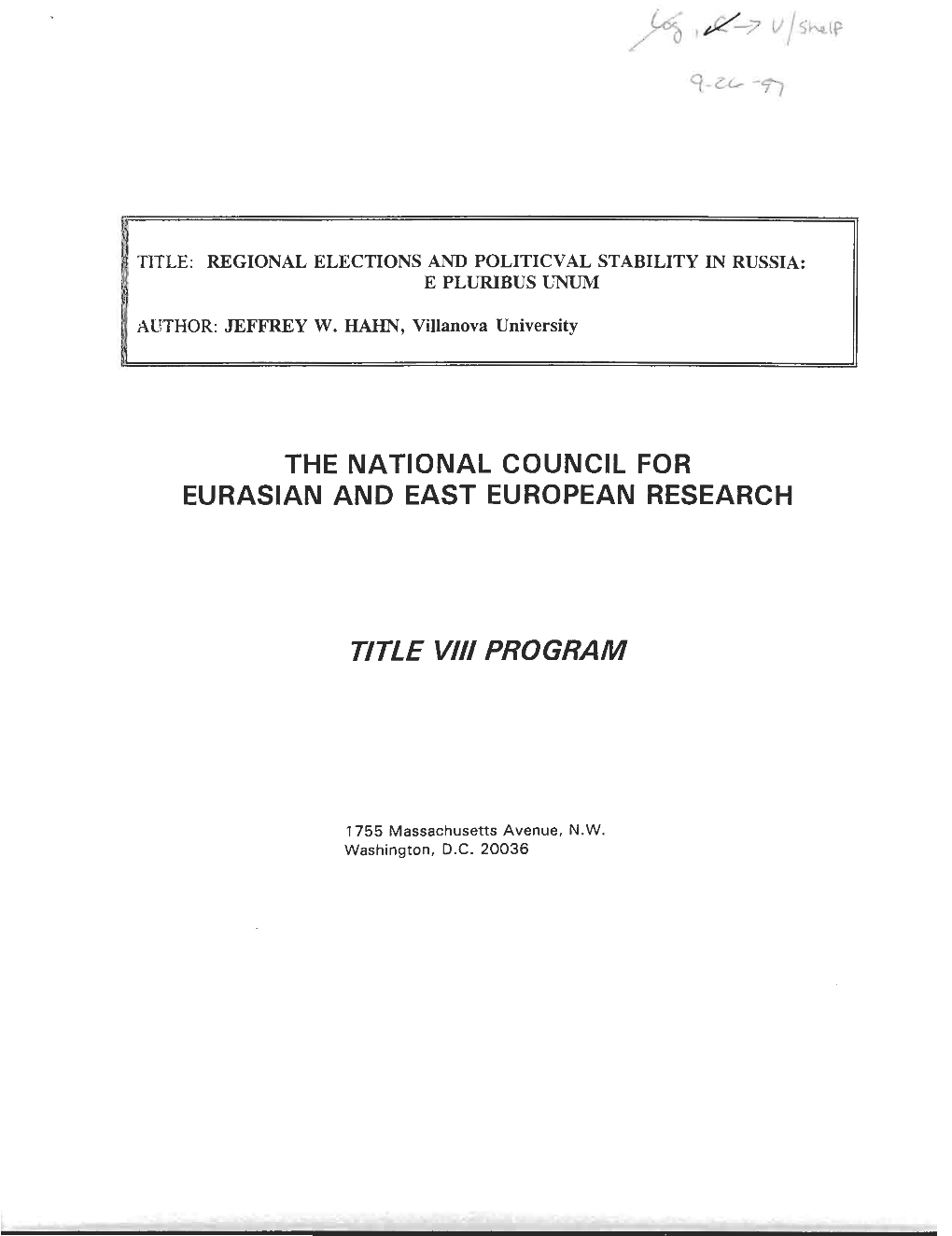 Regional Elections and Political Stability in Russia : E Pluribus Unum