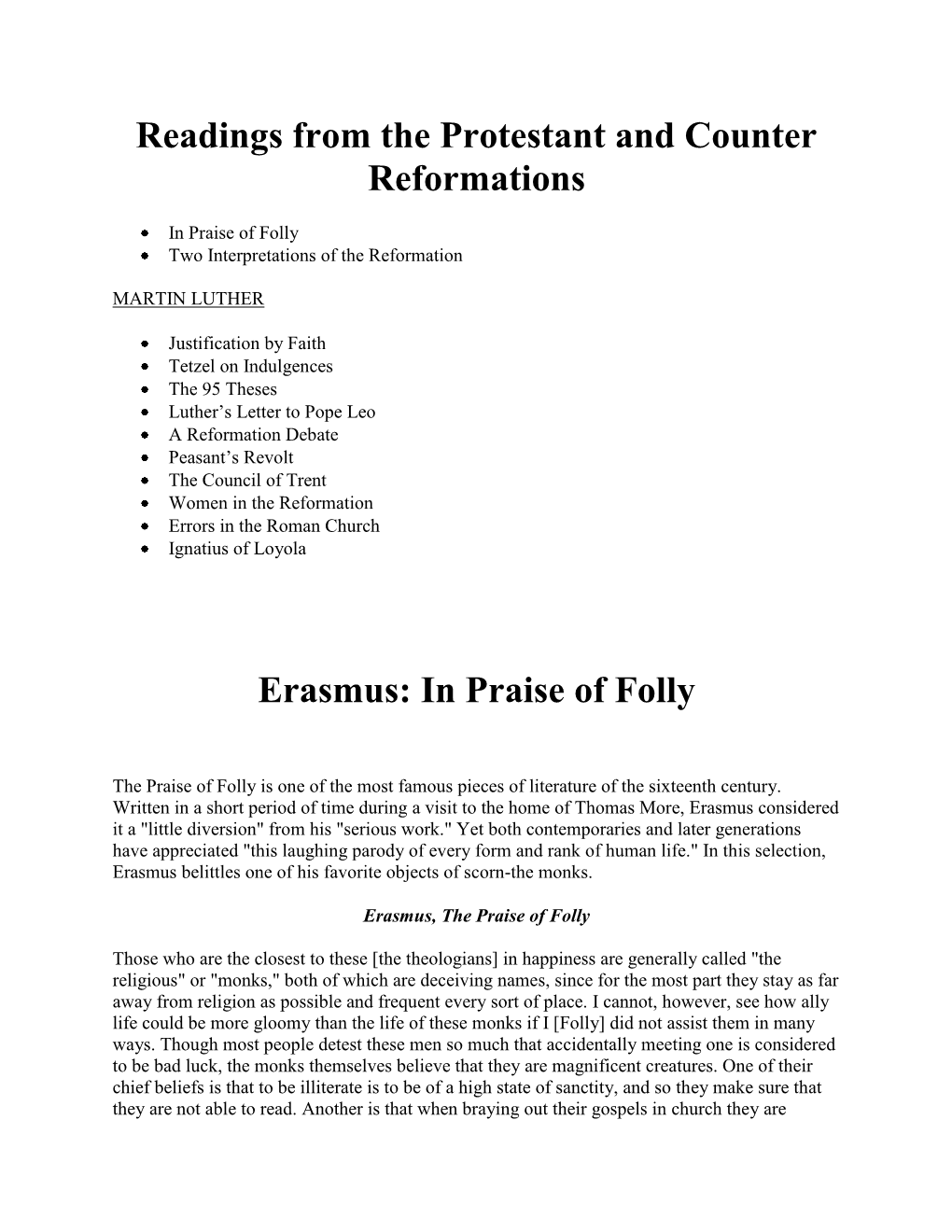 Readings from the Protestant and Counter Reformations Erasmus