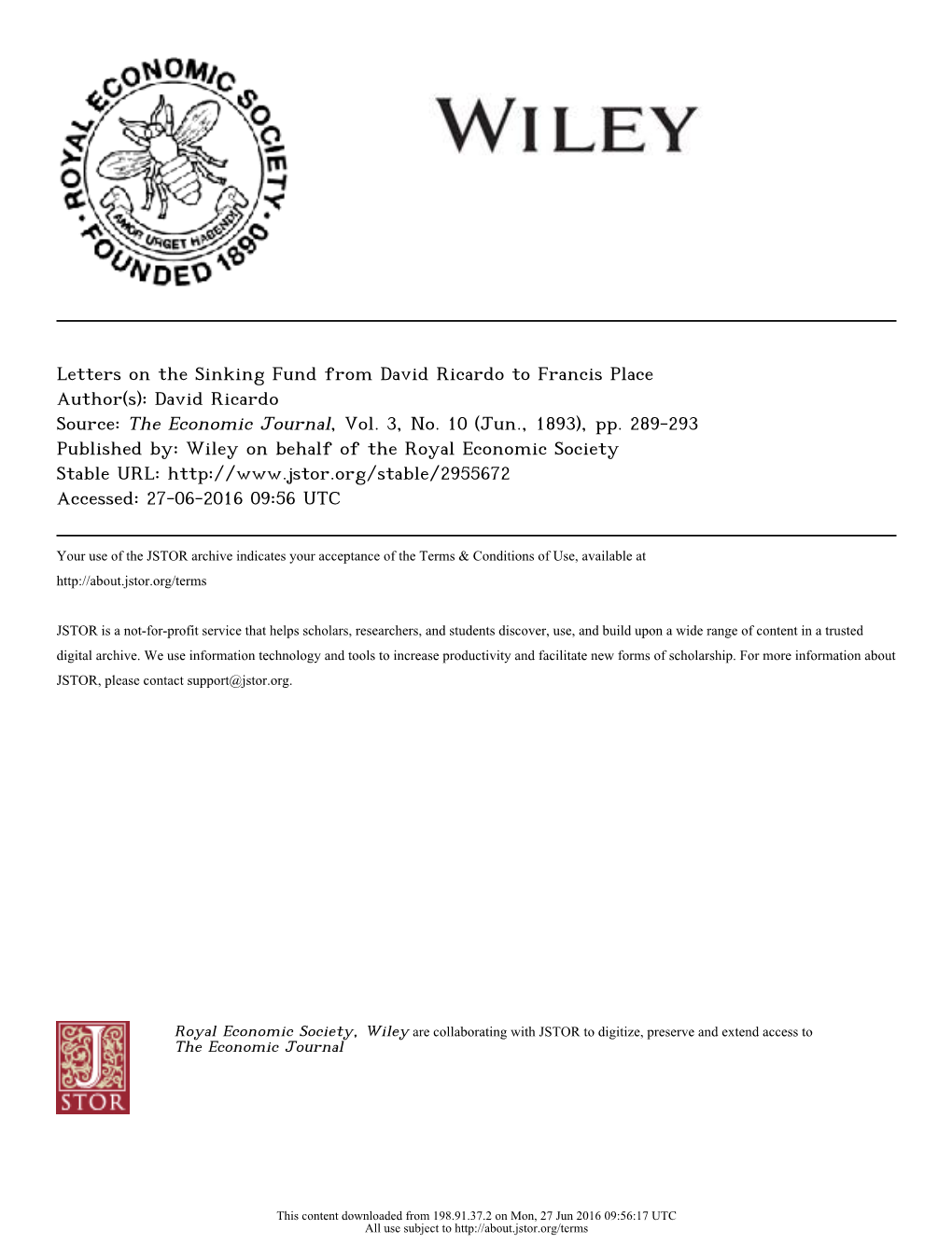 Letters on the Sinking Fund from David Ricardo to Francis Place Author(S): David Ricardo Source: the Economic Journal, Vol