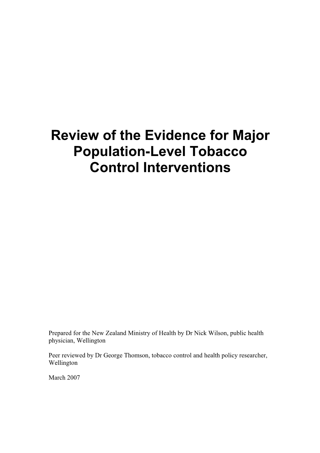 Review of the Evidence for Major Tobacco Control Interventions