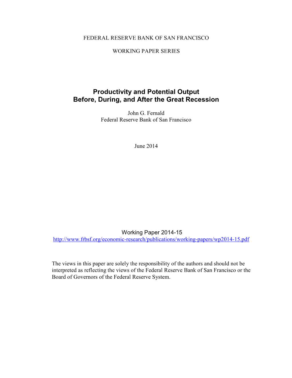 Productivity and Potential Output Before, During, and After the Great Recession