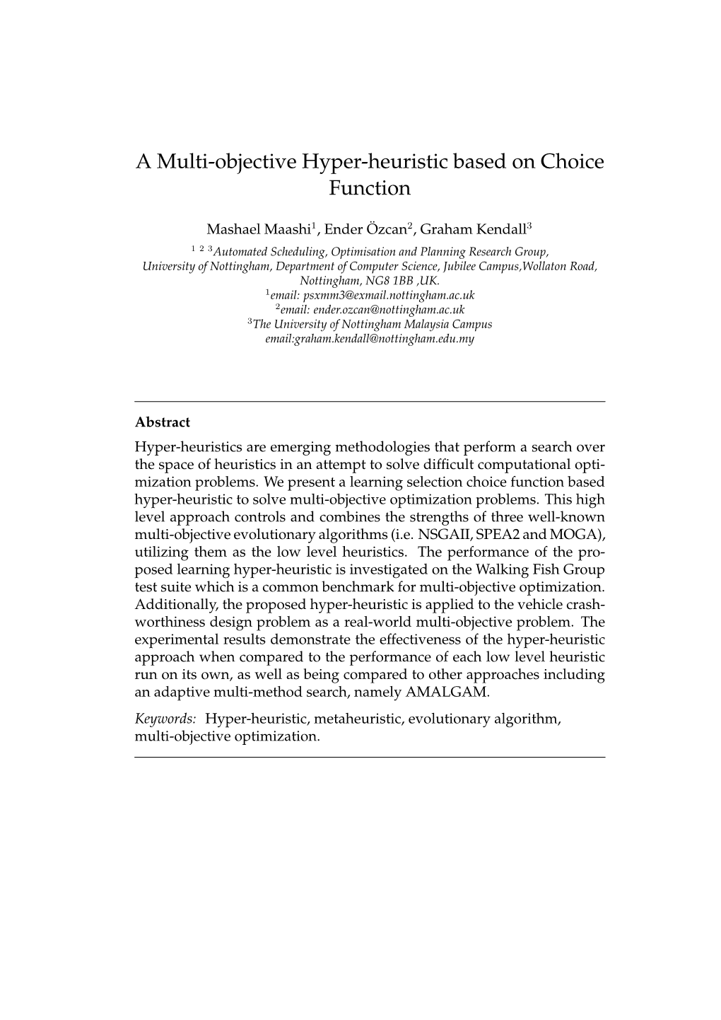 A Multi-Objective Hyper-Heuristic Based on Choice Function