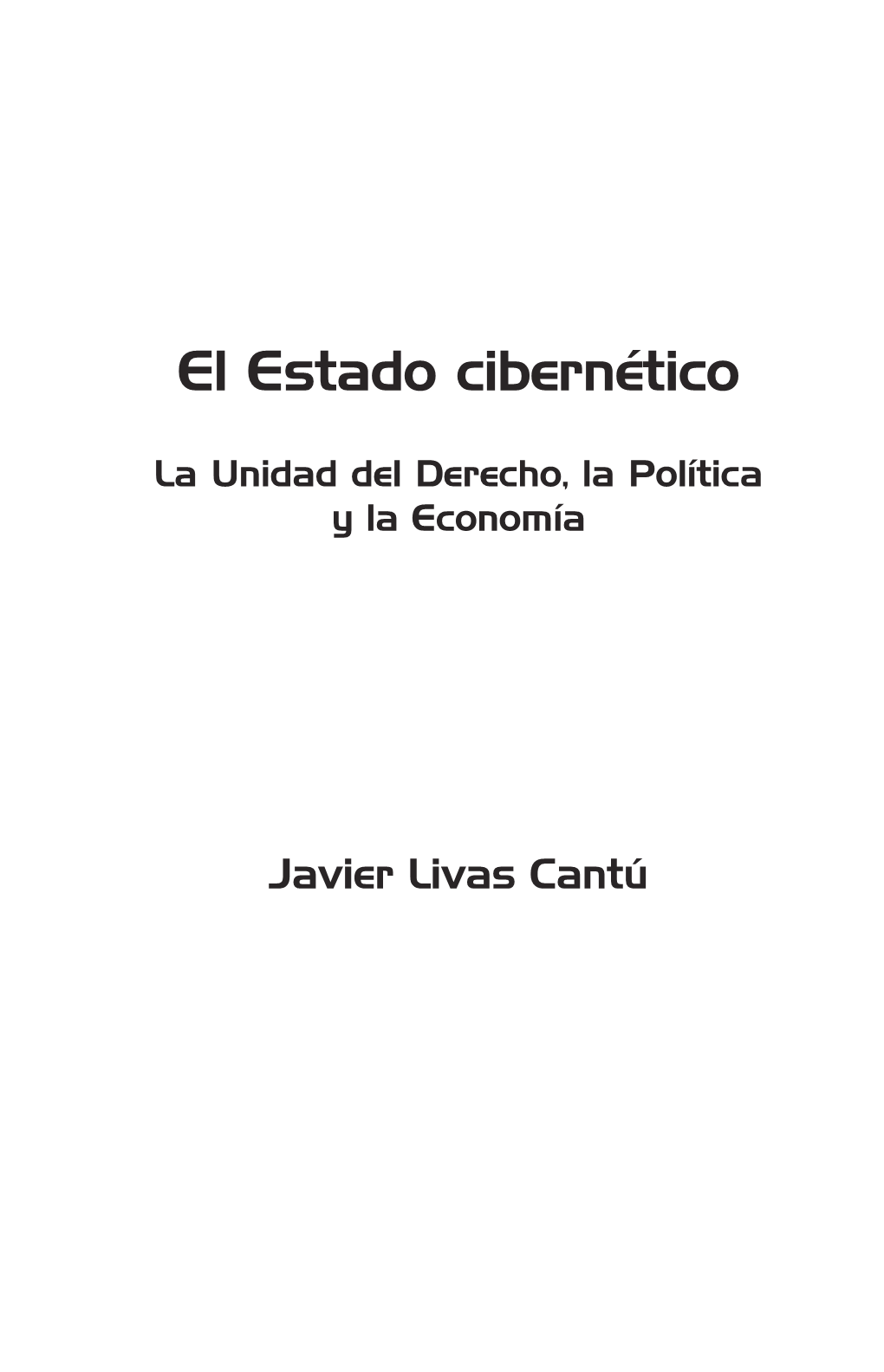 El Estado Cibernético