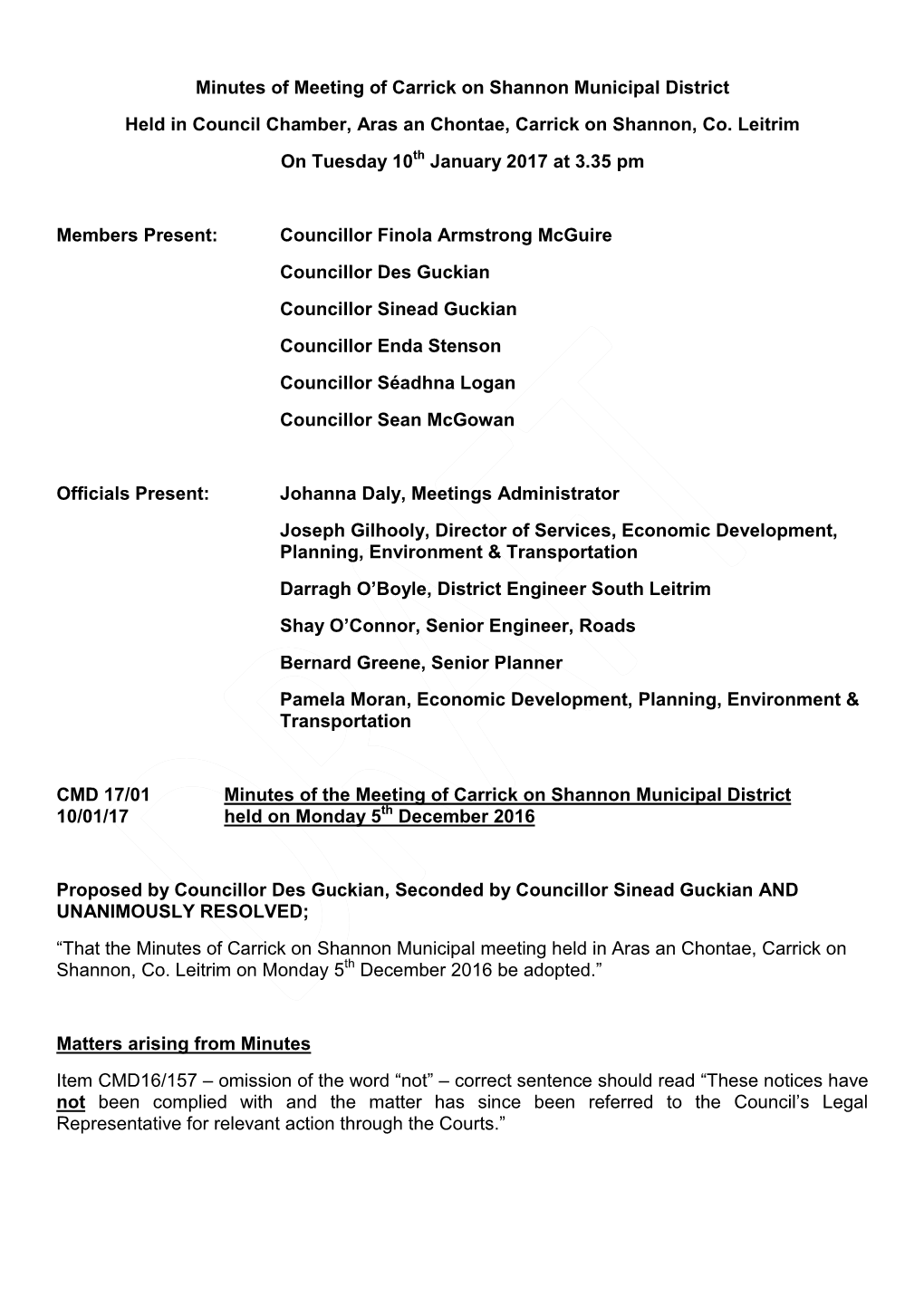 Minutes of Meeting of Carrick on Shannon Municipal District Held in Council Chamber, Aras an Chontae, Carrick on Shannon, Co. Le