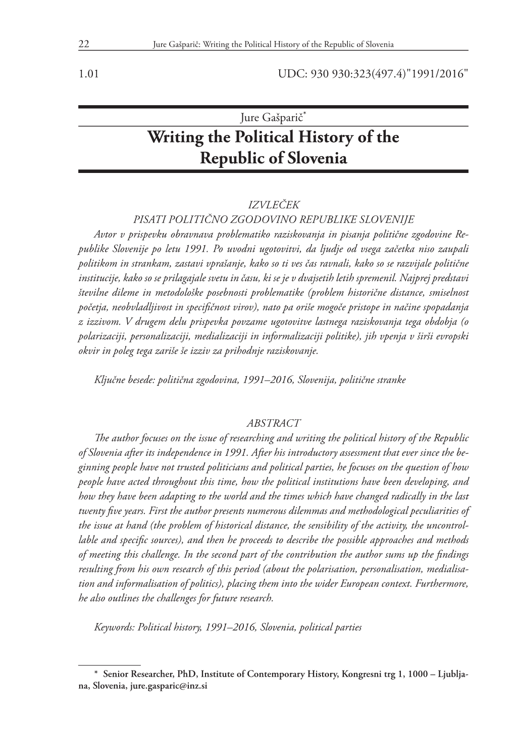 Writing the Political History of the Republic of Slovenia