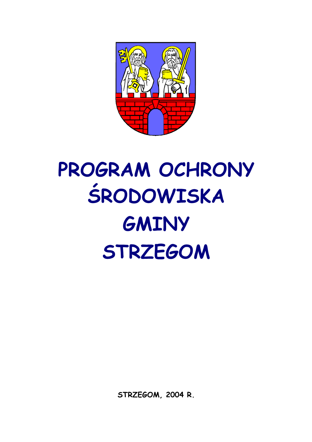 Program Ochrony Środowiska Gminy Strzegom