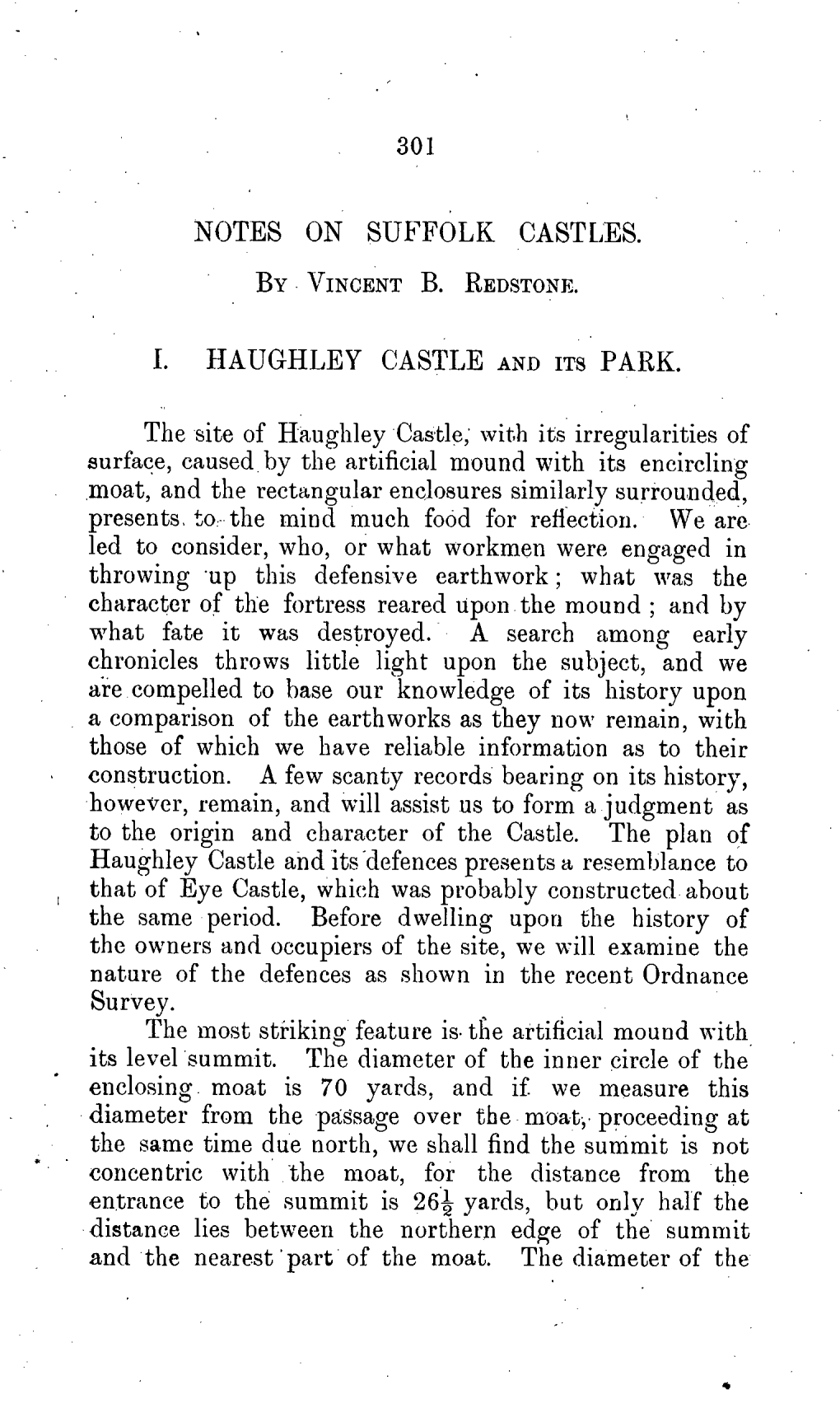 With Its Irregularities of Surface, Caused by the Artificial Mound with Its Encircling .Moat, and the Rectangular Enclosures Similarly Surrounded, Presents