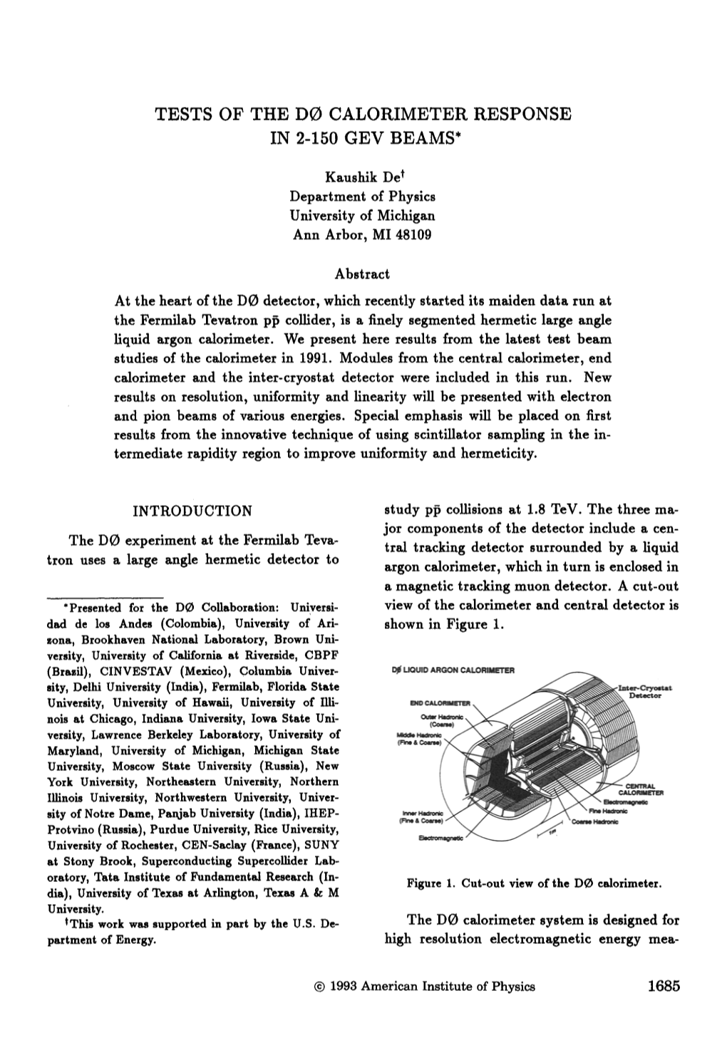 Tests of the Do Calorimeter Response in 2-150 Gev Beams*