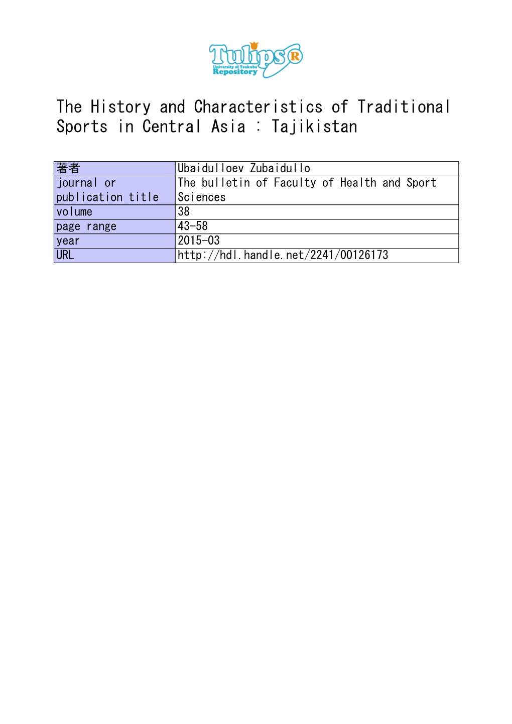 The History and Characteristics of Traditional Sports in Central Asia : Tajikistan