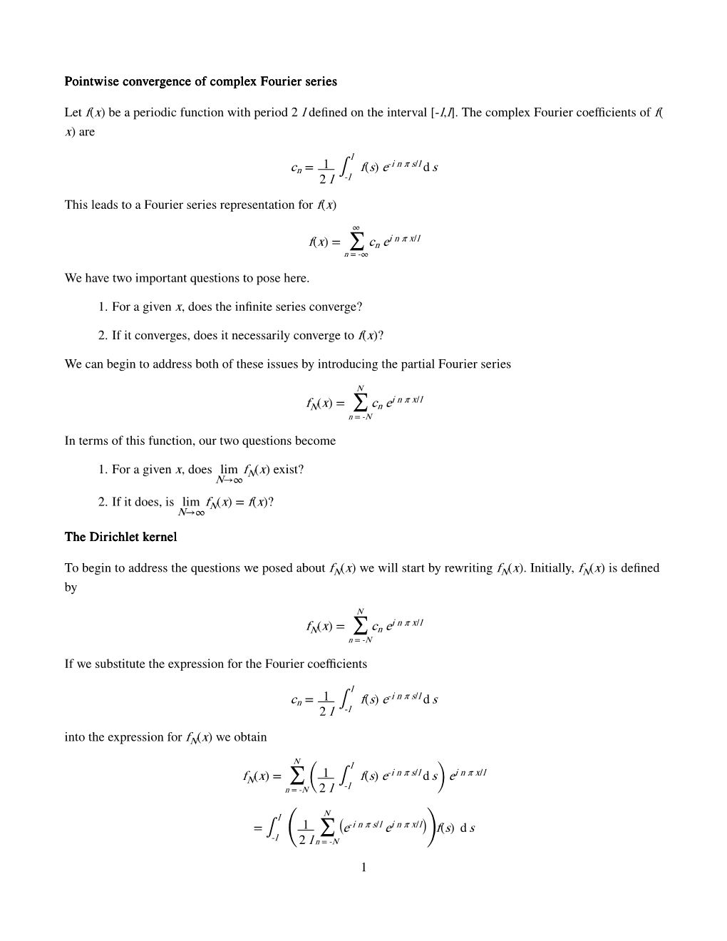 Pointwise Convergence Ofofof Complex Fourier Series