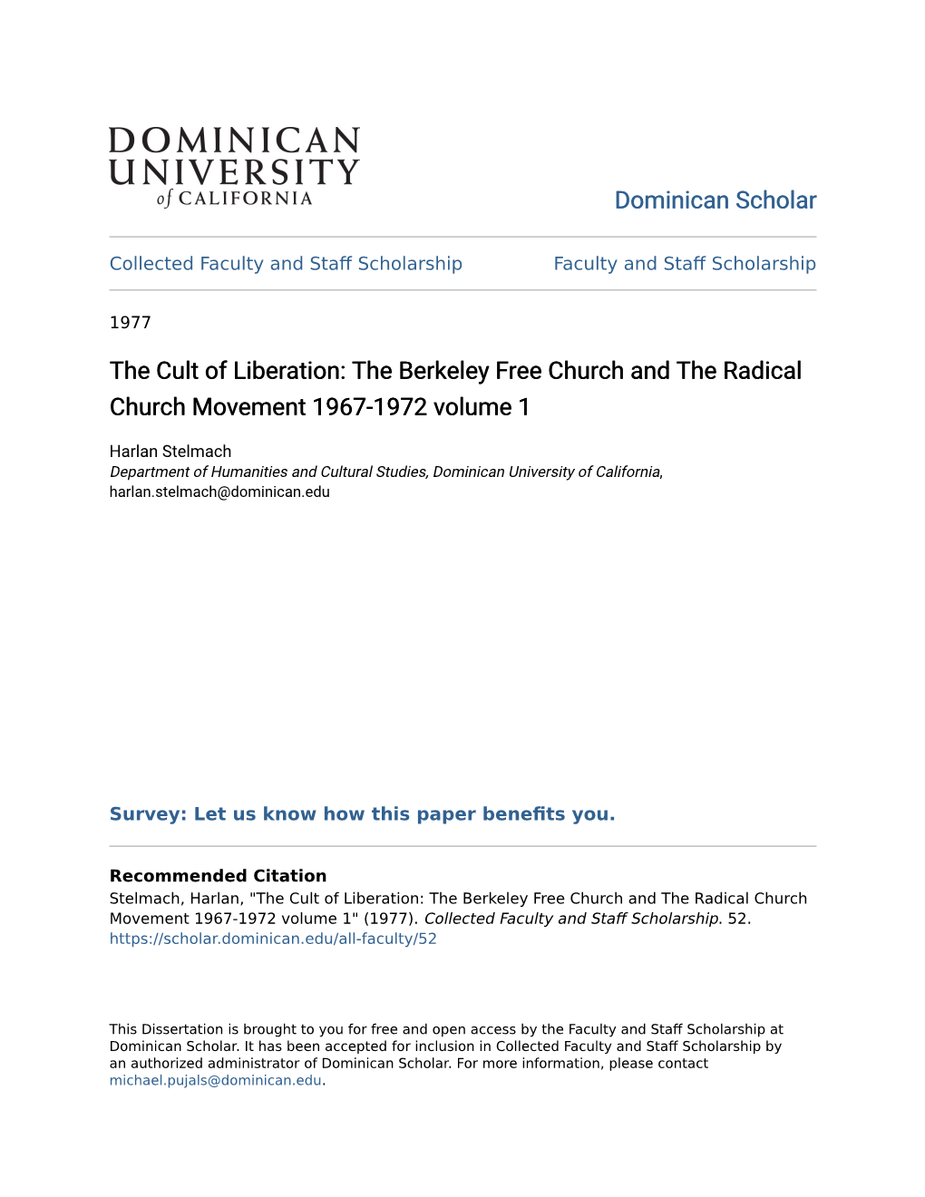 The Cult of Liberation: the Berkeley Free Church and the Radical Church Movement 1967-1972 Volume 1