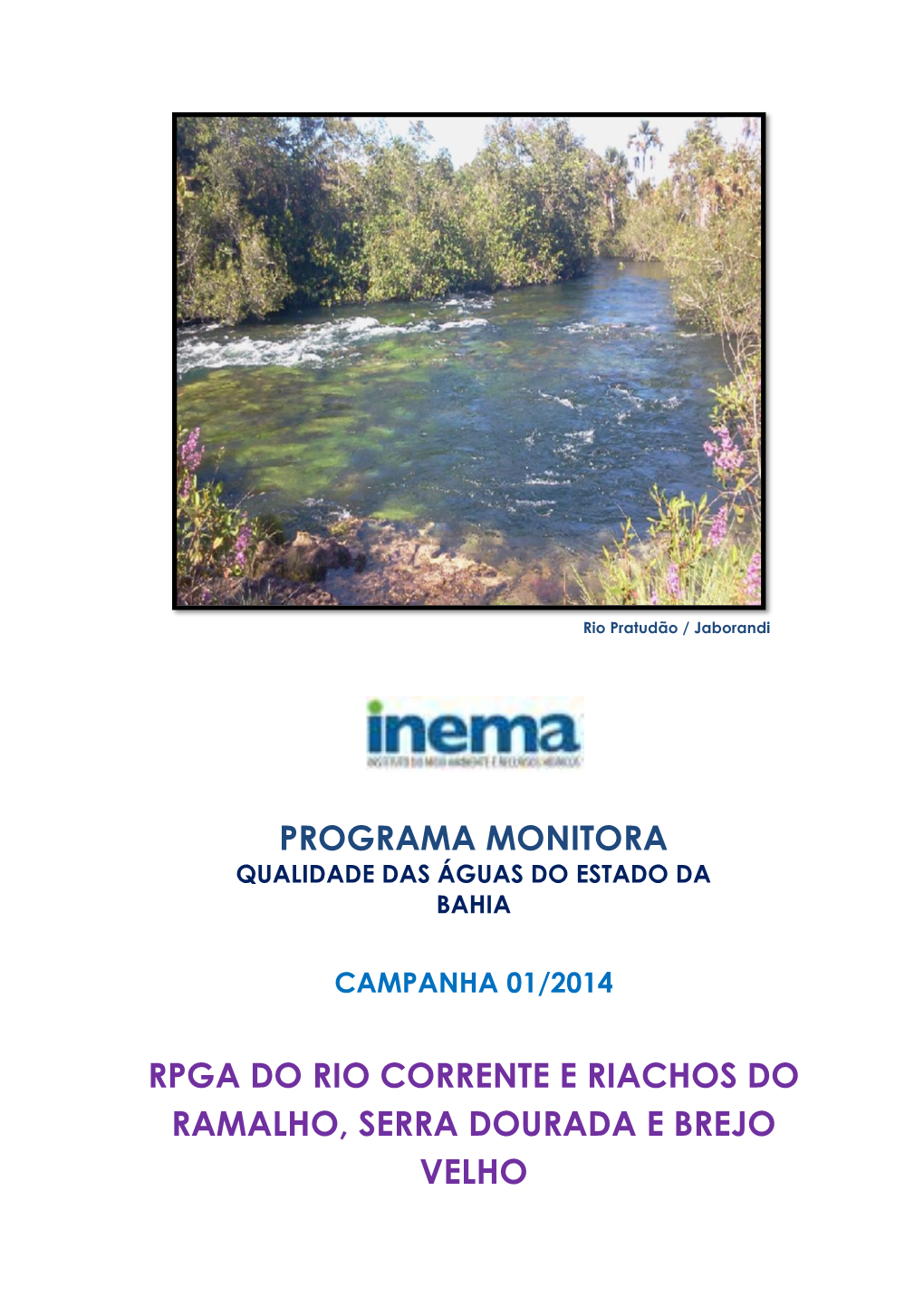 Programa Monitora Rpga Do Rio Corrente E
