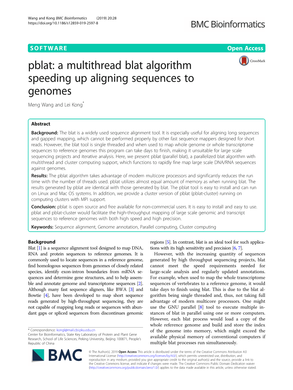 A Multithread Blat Algorithm Speeding up Aligning Sequences to Genomes Meng Wang and Lei Kong*