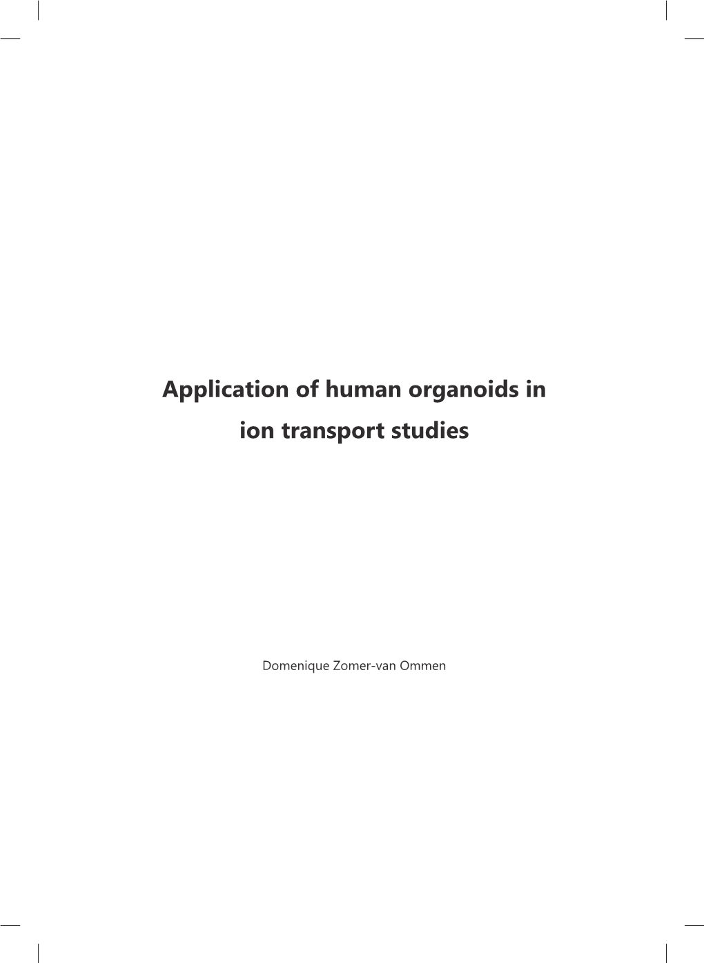 Application of Human Organoids in Ion Transport Studies