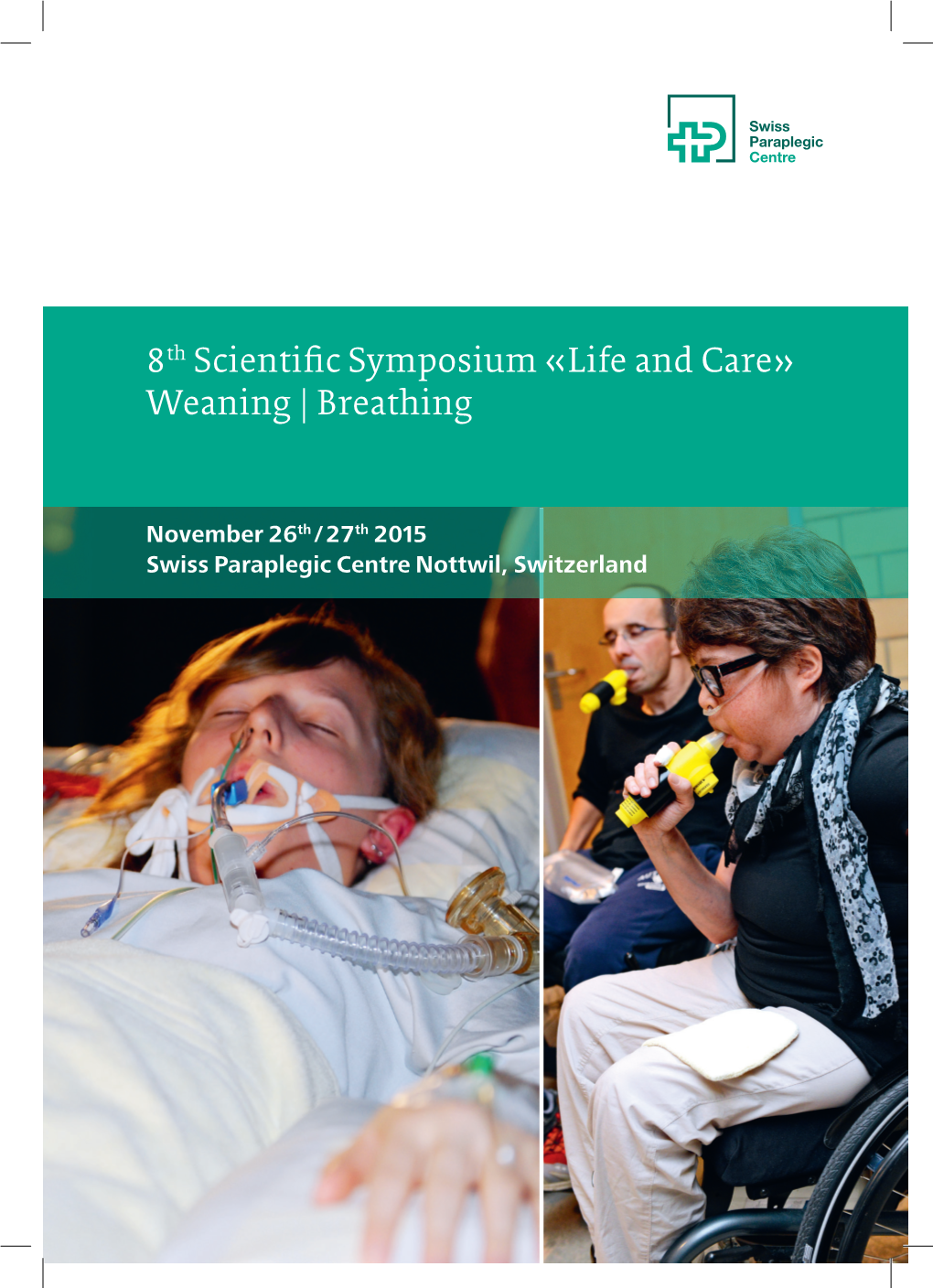 8Th Scientific Symposium «Life and Care» Weaning | Breathing