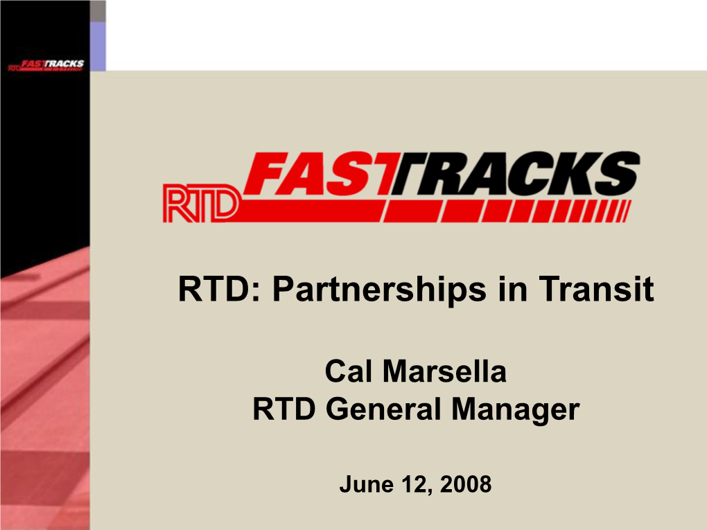 RTD: Partnerships in Transit