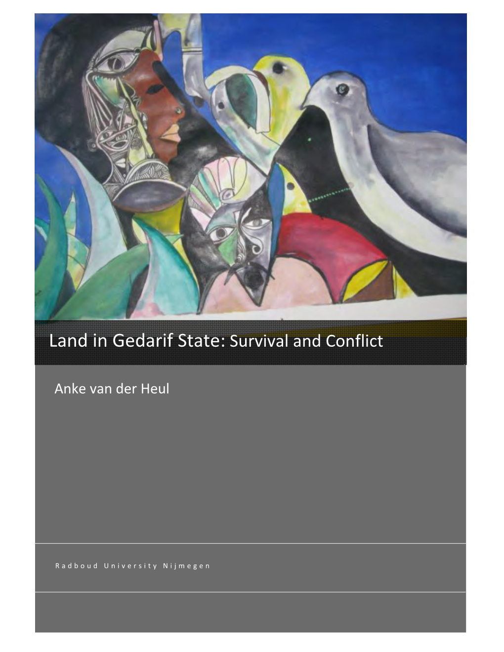 Land in Gedarif State: Survival and Conflict