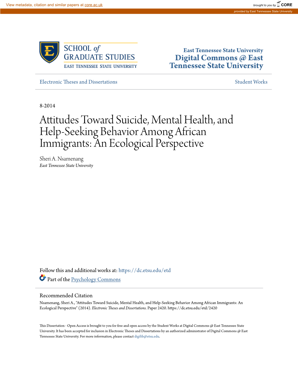 Attitudes Toward Suicide, Mental Health, and Help-Seeking Behavior Among African Immigrants: an Ecological Perspective Sheri A