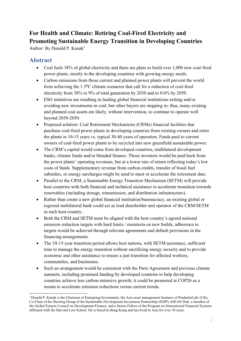 For Health and Climate: Retiring Coal-Fired Electricity and Promoting Sustainable Energy Transition in Developing Countries Author: by Donald P