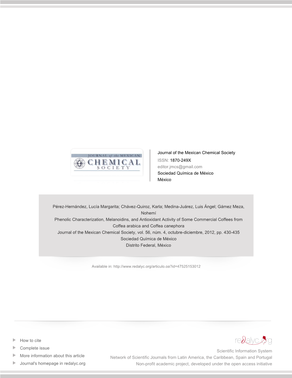 Redalyc.Phenolic Characterization, Melanoidins, and Antioxidant