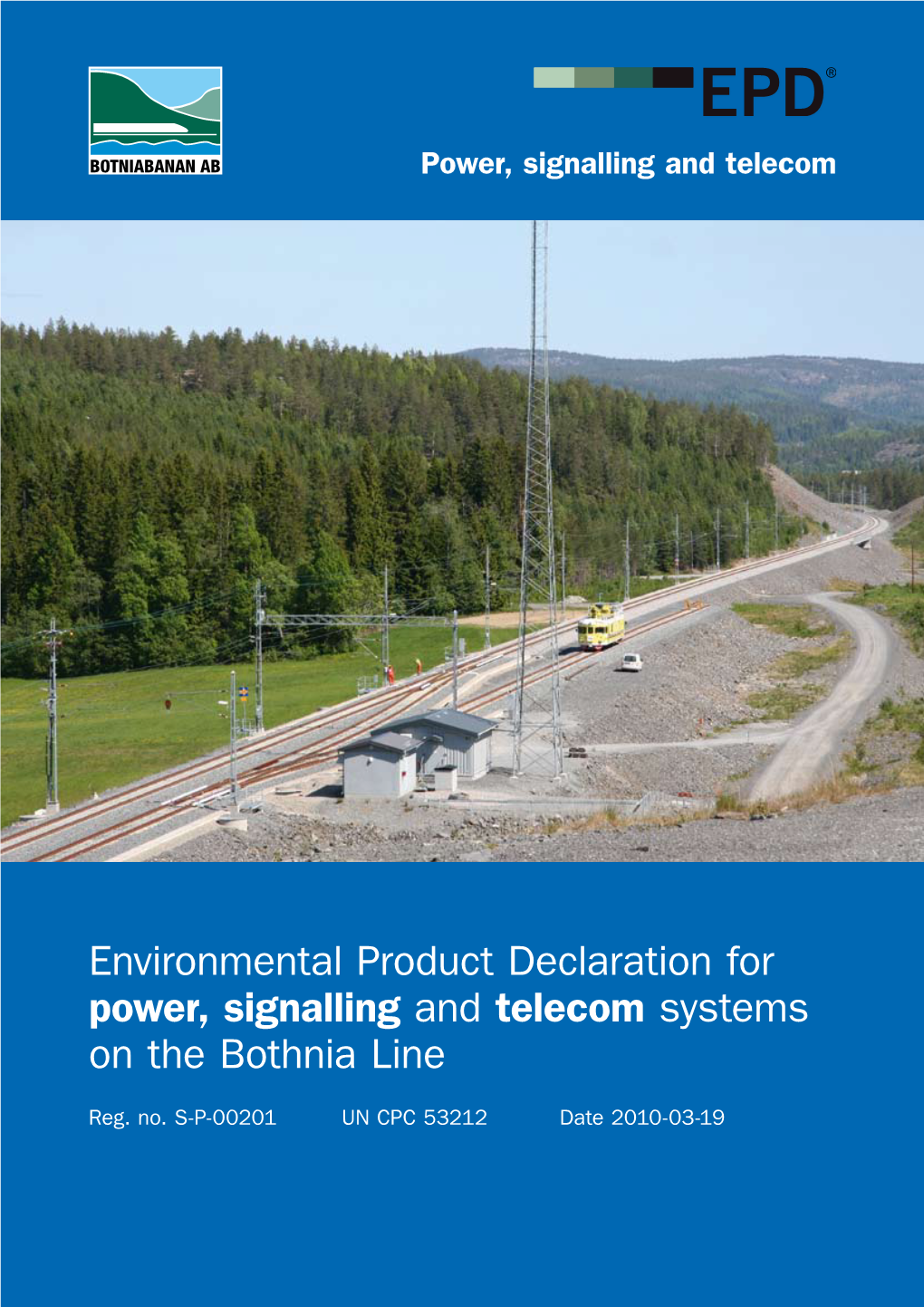 Environmental Product Declaration for Power, Signalling and Telecom Systems on the Bothnia Line