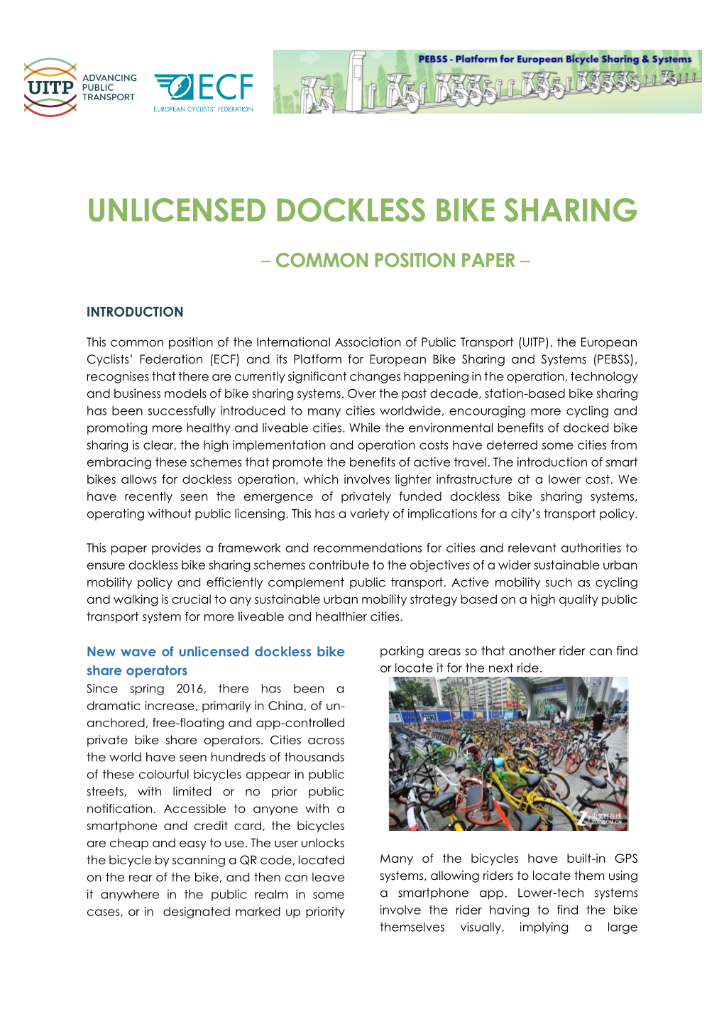 Unlicensed Dockless Bike Sharing